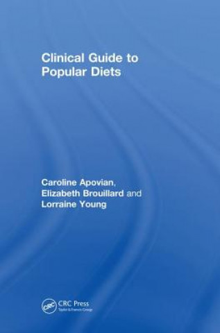 Kniha Clinical Guide to Popular Diets APOVIAN