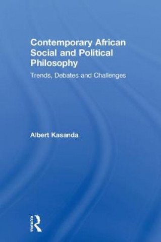 Kniha Contemporary African Social and Political Philosophy KASANDA