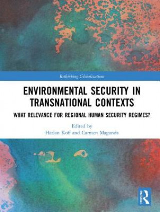 Książka Environmental Security in Transnational Contexts 