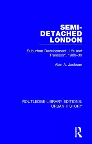Книга Semi-Detached London Alan A. Jackson