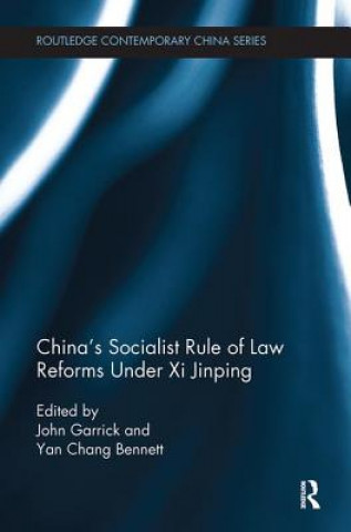 Könyv China's Socialist Rule of Law Reforms Under Xi Jinping 