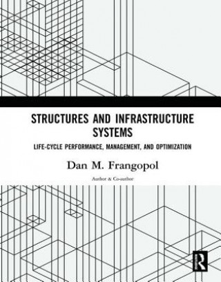 Carte Structures and Infrastructure Systems Frangopol
