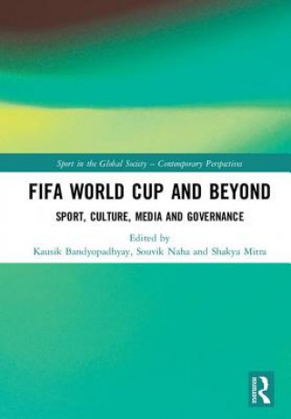 Kniha FIFA World Cup and Beyond 