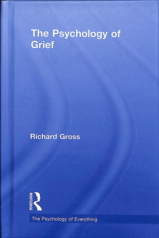 Knjiga Psychology of Grief Gross