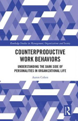 Kniha Counterproductive Work Behaviors Cohen