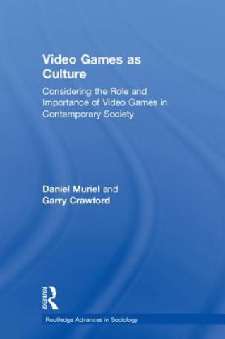 Könyv Video Games as Culture MURIEL
