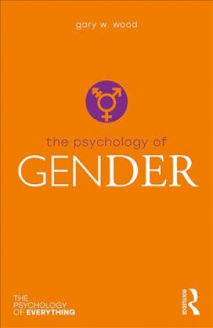 Kniha Psychology of Gender WOOD