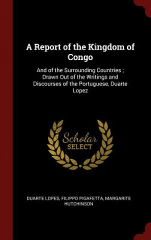 Carte Report of the Kingdom of Congo DUARTE LOPES