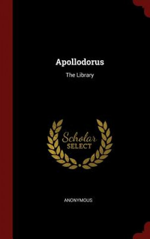 Kniha Apollodorus Anonymous