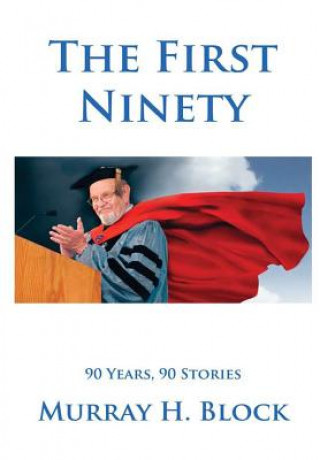 Knjiga First Ninety MURRAY BLOCK