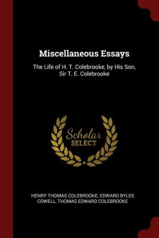 Kniha Miscellaneous Essays HENRY TH COLEBROOKE