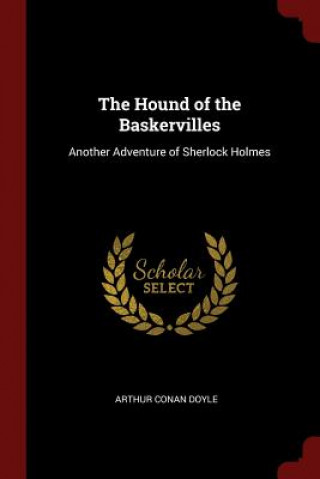 Carte Hound of the Baskervilles; Another Adventure of Sherlock Holmes Arthur Conan Doyle
