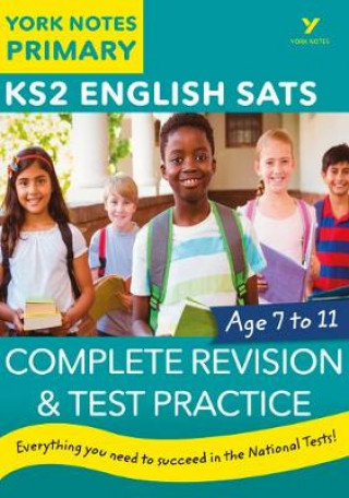 Книга English SATs Complete Revision and Test Practice: York Notes for KS2 Mike Gould