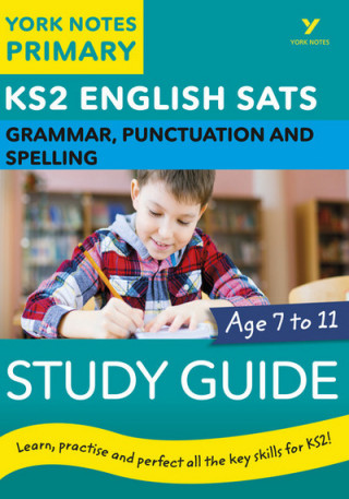 Książka English SATs Grammar, Punctuation and Spelling Study Guide: York Notes for KS2 Kate Woodford