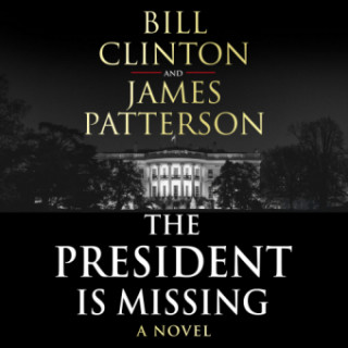 Audio President is Missing President Bill James Clinton Patterson