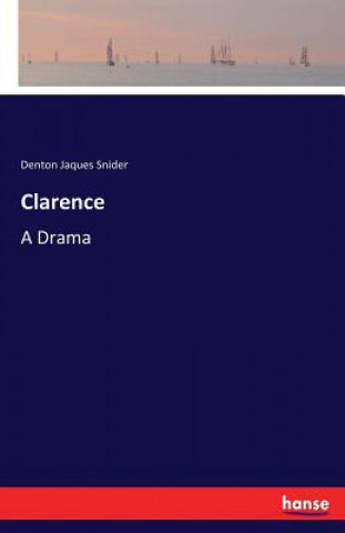 Kniha Clarence Denton Jaques Snider