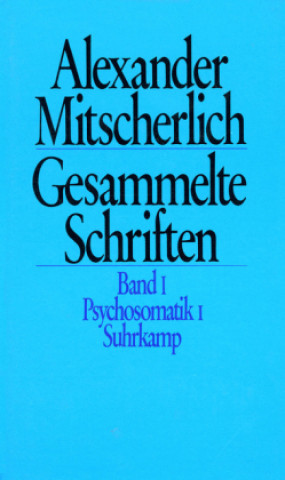 Könyv Gesammelte Schriften in zehn Bänden, 10 Teile Alexander Mitscherlich