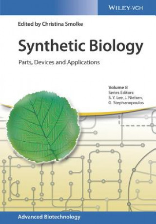 Könyv Synthetic Biology Christina Smolke