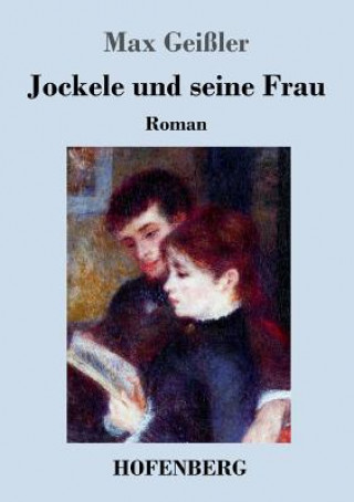 Livre Jockele und seine Frau Max Geiler