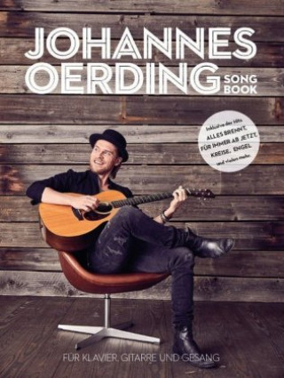 Книга Johannes Oerding Best Of Songbook - For Piano, Voice & Guitar - (PVG Book) Johannes Oerding