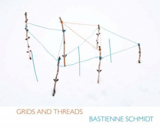 Book Grids and Threads Bastienne Schmidt