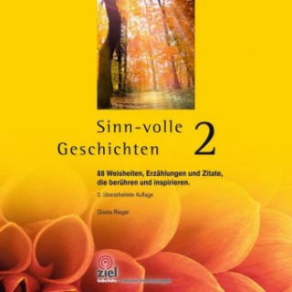 Könyv Sinn-volle Geschichten. Bd.2 Gisela Rieger