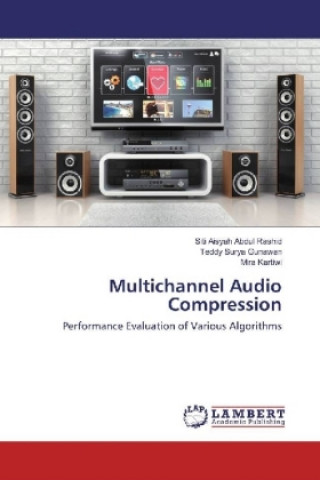 Книга Multichannel Audio Compression Siti Aisyah Abdul Rashid
