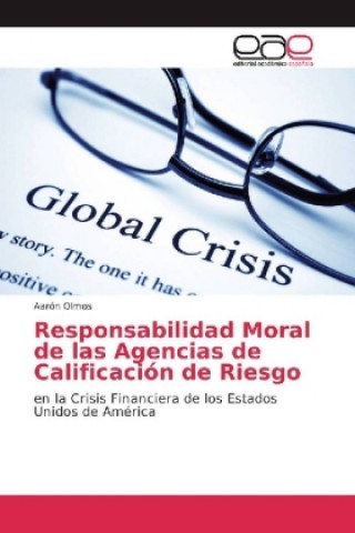 Carte Responsabilidad Moral de las Agencias de Calificación de Riesgo Aarón Olmos