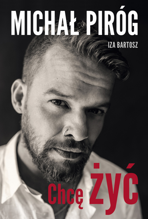 Knjiga Chcę żyć Piróg Michał