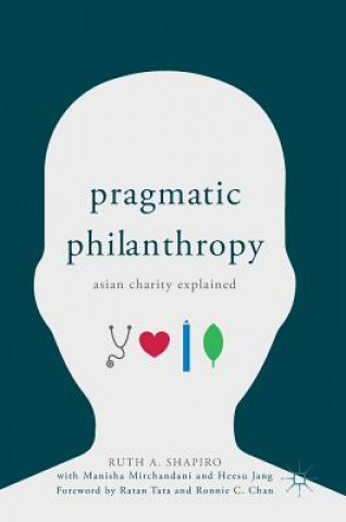 Könyv Pragmatic Philanthropy Ruth A. Shapiro