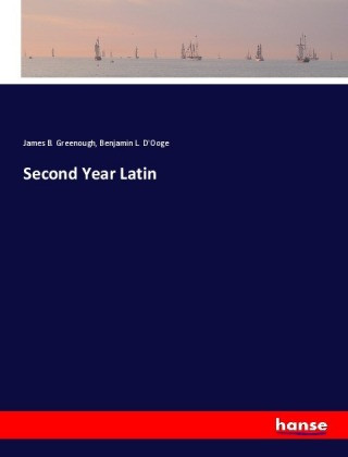 Knjiga Second Year Latin James B. Greenough