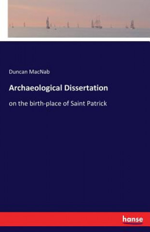 Knjiga Archaeological Dissertation Duncan Macnab
