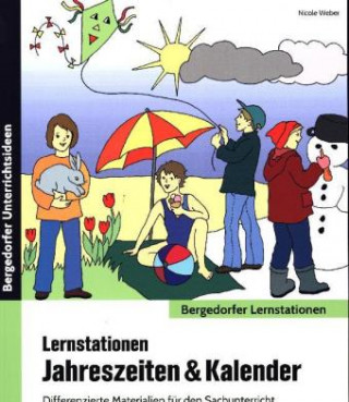 Kniha Lernstationen Jahreszeiten & Kalender Nicole Weber