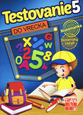 Книга Testovanie 5 do vrecka neuvedený autor