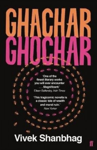 Kniha Ghachar Ghochar Vivek Shanbhag