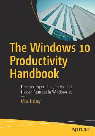 Könyv Windows 10 Productivity Handbook Mike Halsey