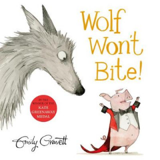 Carte Wolf Won't Bite! Emily Gravett