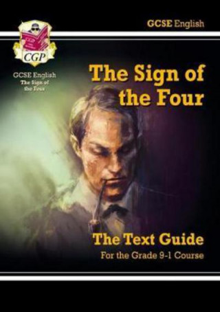 Knjiga New GCSE English Text Guide - The Sign of the Four includes Online Edition & Quizzes CGP Books