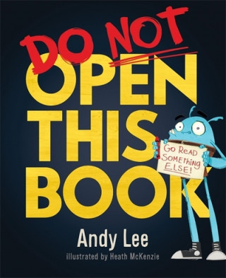 Book Do Not Open This Book Andy Lee