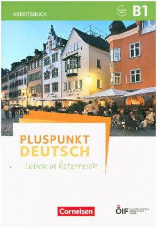 Książka Pluspunkt Deutsch - Leben in Österreich - B1 Friederike Jin