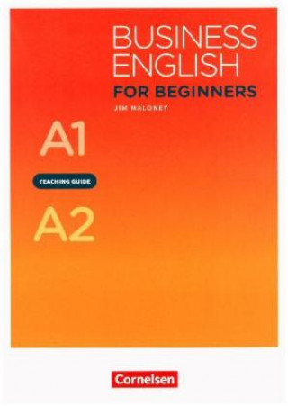 Kniha Business English for Beginners - New Edition - A1/A2 Jim Maloney