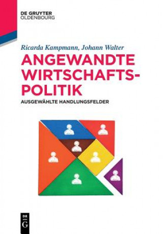 Книга Angewandte Wirtschaftspolitik Ricarda Kampmann