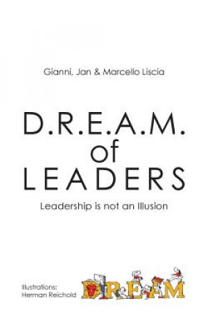 Kniha D.R.E.A.M. of LEADERS(R) Gianni Liscia