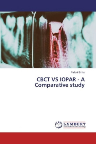 Libro CBCT VS IOPAR - A Comparative study Pallavi Sinha
