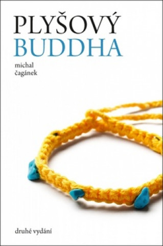Book Plyšový Buddha Michal Čagánek