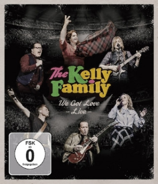 Video We Got Love - Live, 1 Blu-ray The Kelly Family