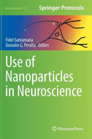 Książka Use of Nanoparticles in Neuroscience Fidel Santamaria