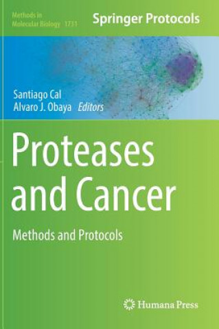 Kniha Proteases and Cancer Santiago Cal