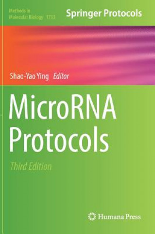 Kniha MicroRNA Protocols Shao-Yao Ying