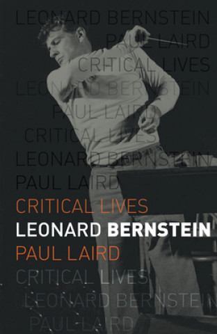 Книга Leonard Bernstein Paul R Laird
